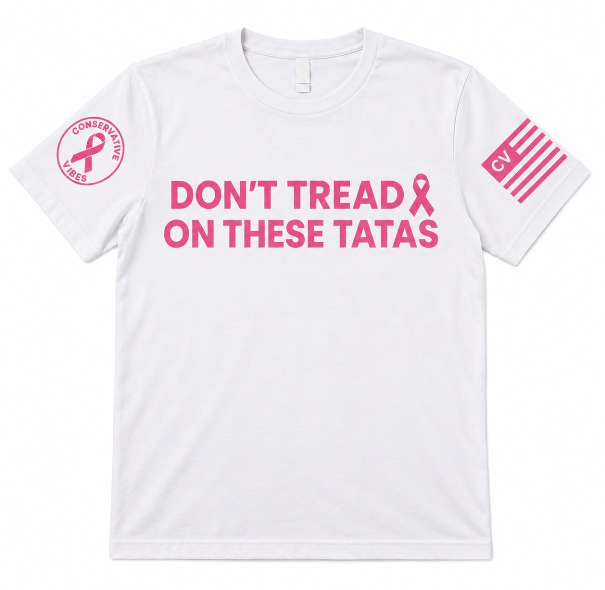 Crew Neck Don't Tread on These Tatas (Relaxed FIt)