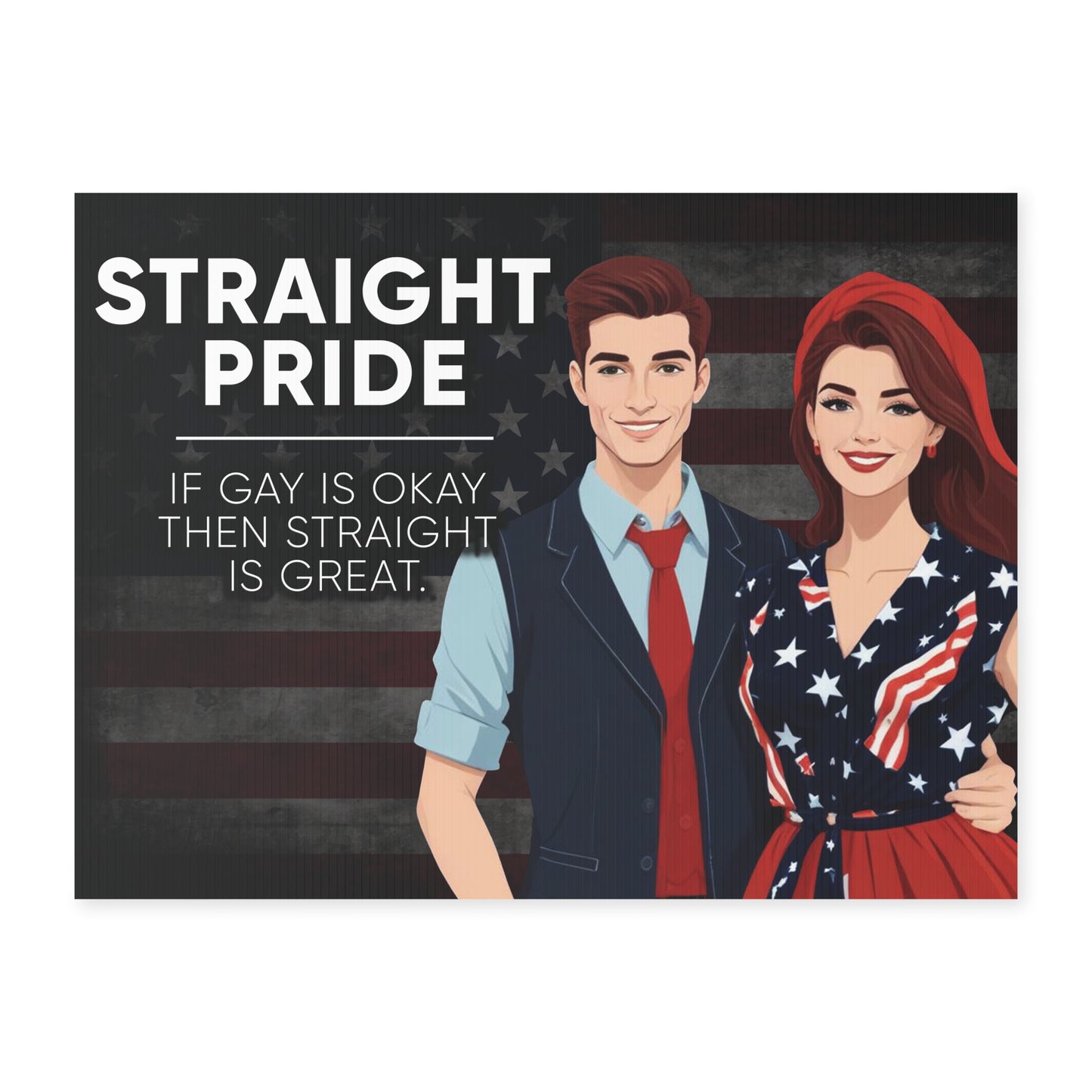 Straight Pride Yard Sign