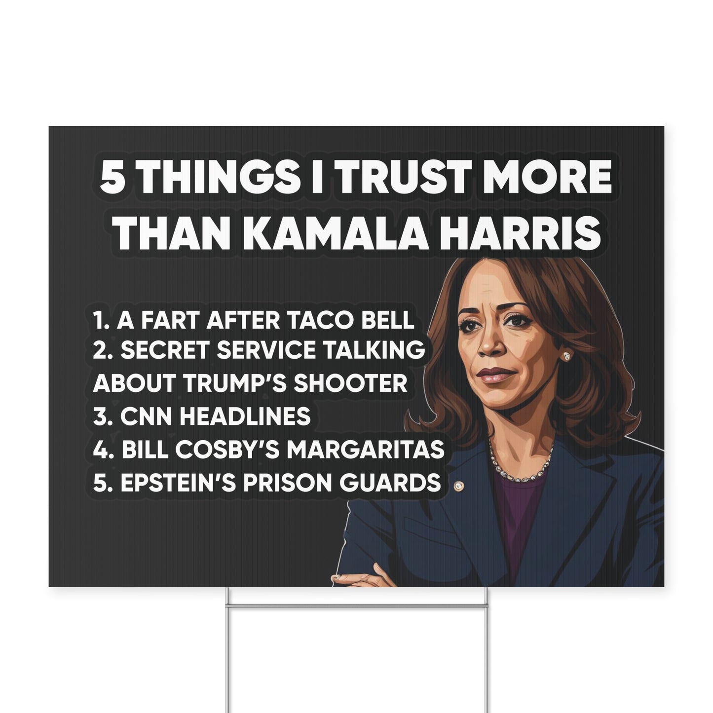 5 Things I Trust More Than Kamala