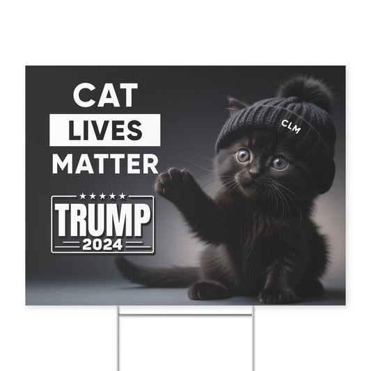 Cat Lives Matter - Yard Sign