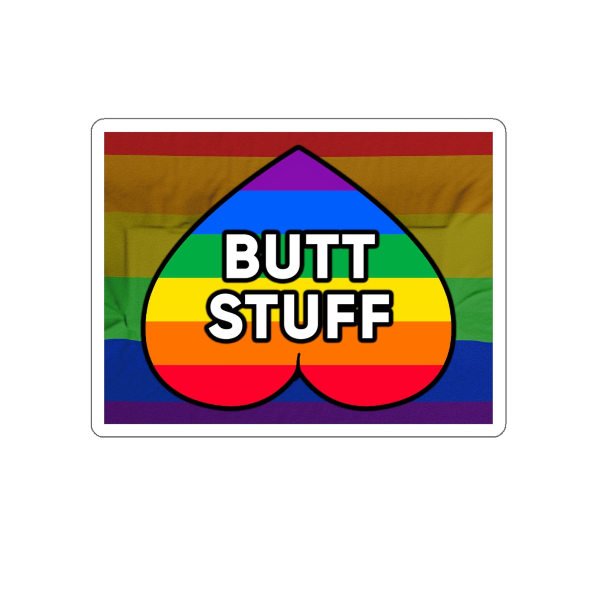 Butt Stuff Sticker