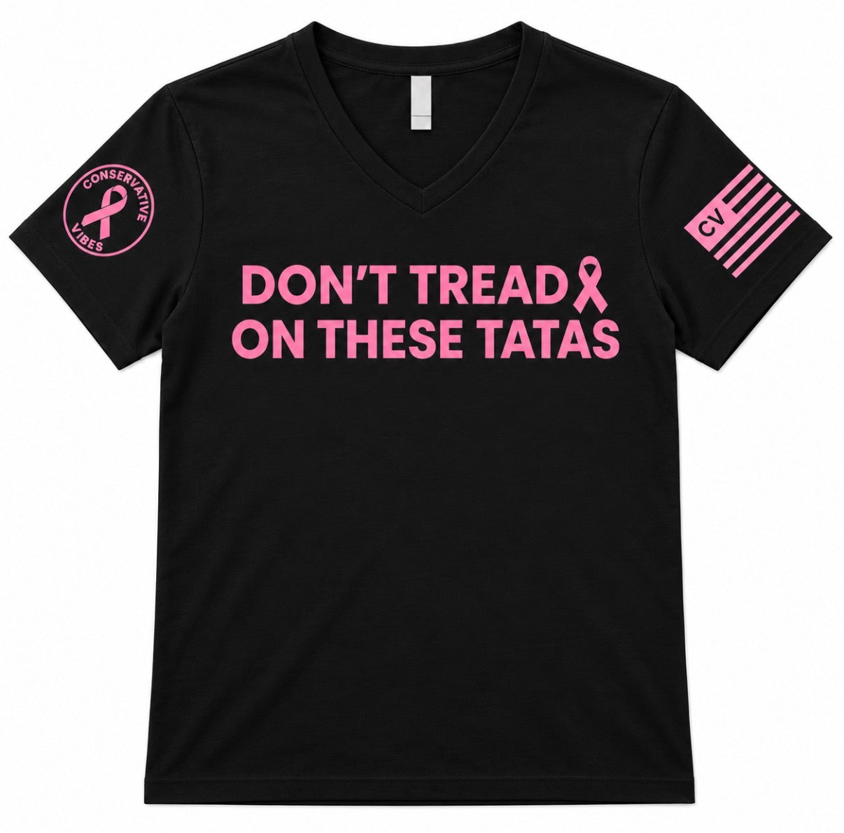 V-Neck Don't Tread on These Tatas (Relaxed Fit)