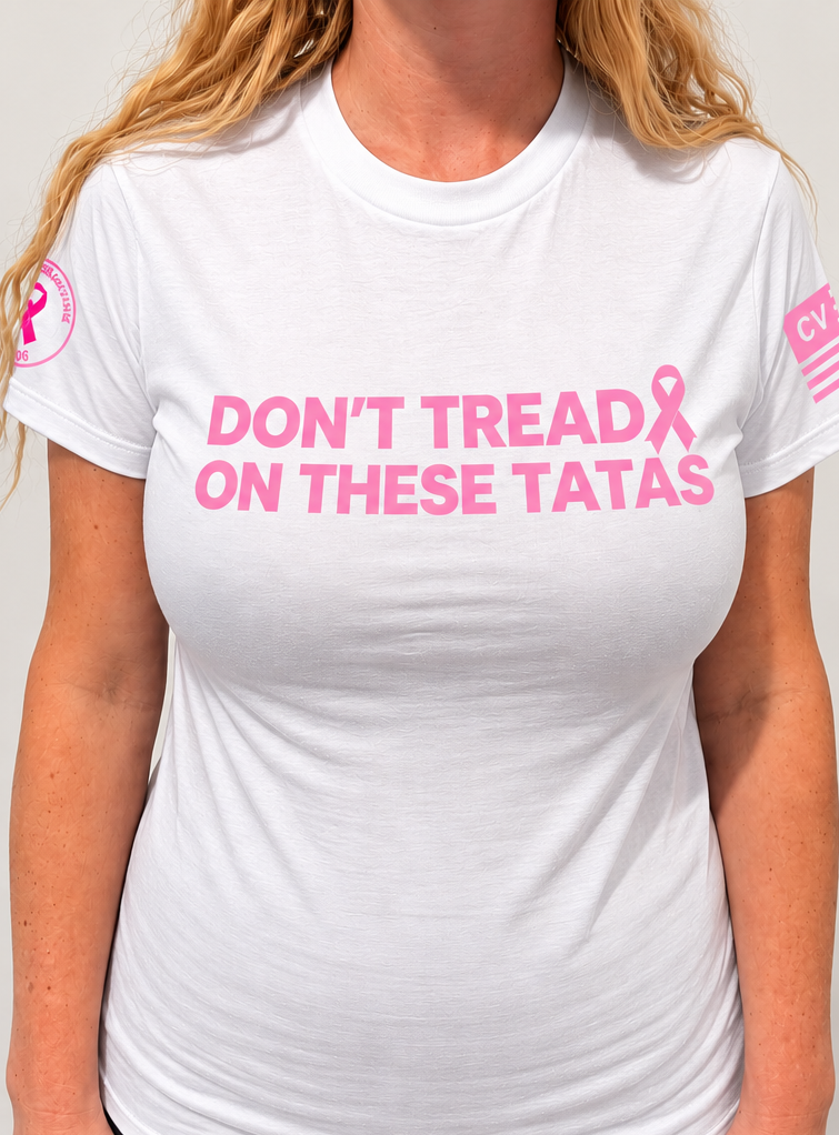 Crew Neck Don't Tread on These Tatas (Relaxed FIt)
